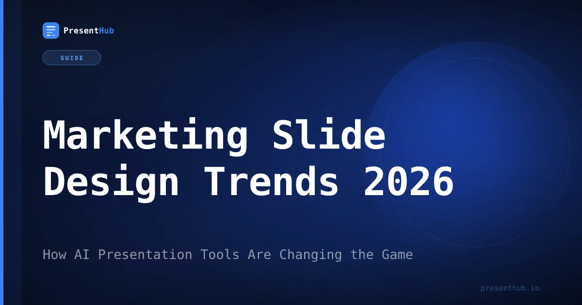 Marketing Slide Design Trends 2026: How AI Presentation Tools Are Changing the Game