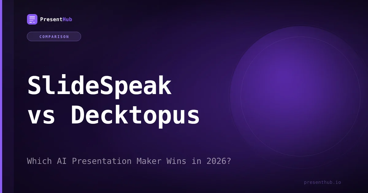 SlideSpeak vs Decktopus: Which AI Presentation Maker Wins in 2026?